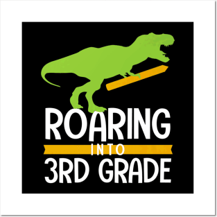 Dinosaur Roaring 3rd Grade Posters and Art